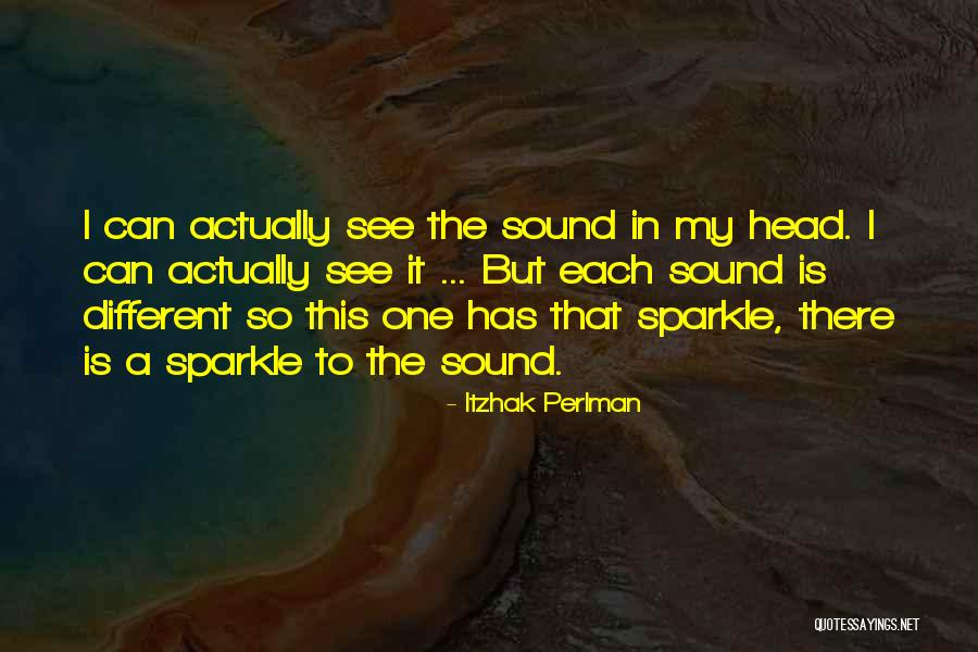 Perlman Itzhak Quotes By Itzhak Perlman Perlman Itzhak Quotes By Itzhak Perlman
