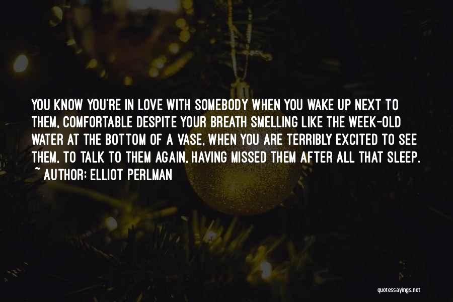 Perlman Quotes By Elliot Perlman