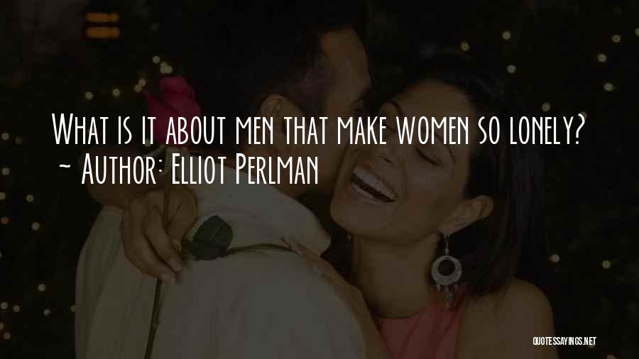 Perlman Quotes By Elliot Perlman