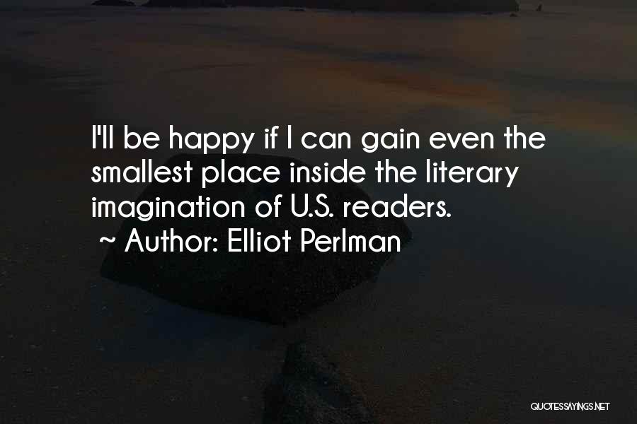 Perlman Quotes By Elliot Perlman