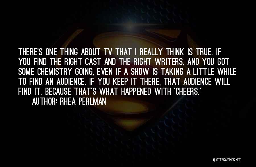 Perlman Quotes By Rhea Perlman