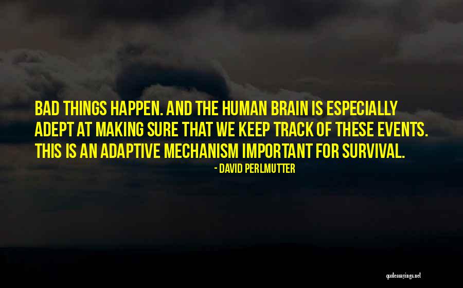 Perlmutter Quotes By David Perlmutter Perlmutter Quotes By David Perlmutter