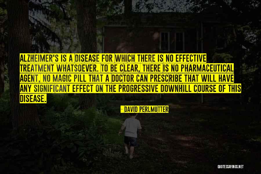 Perlmutter Quotes By David Perlmutter Perlmutter Quotes By David Perlmutter