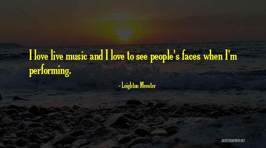 Perlocution Quotes By Leighton Meester