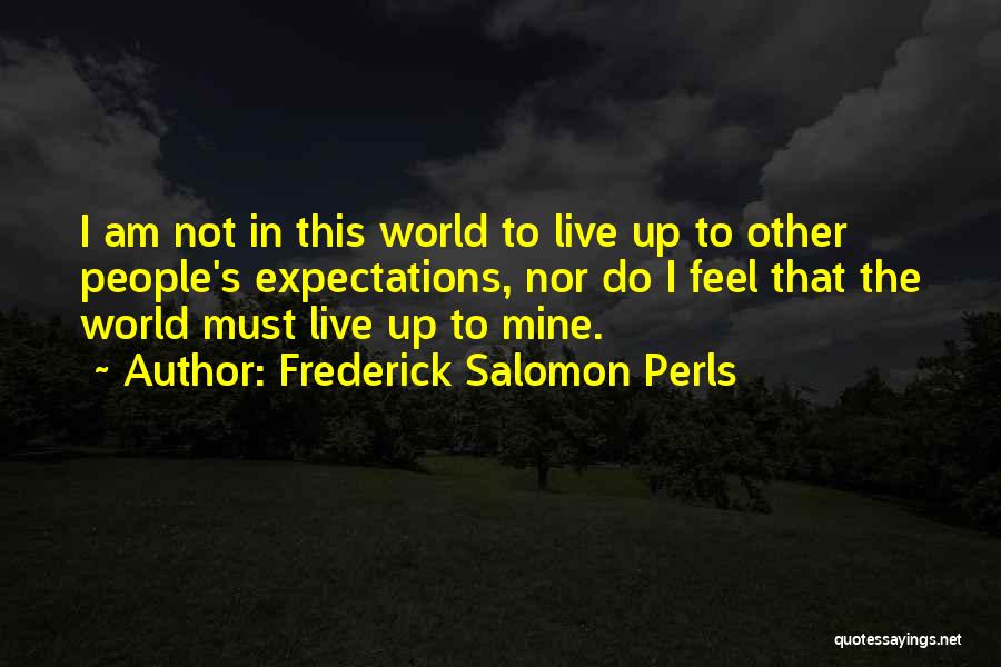 Perls Gestalt Quotes By Frederick Salomon Perls