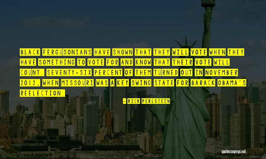 Perlstein Rick Quotes By Rick Perlstein Perlstein Rick Quotes By Rick Perlstein