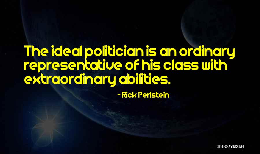 Perlstein Rick Quotes By Rick Perlstein Perlstein Rick Quotes By Rick Perlstein