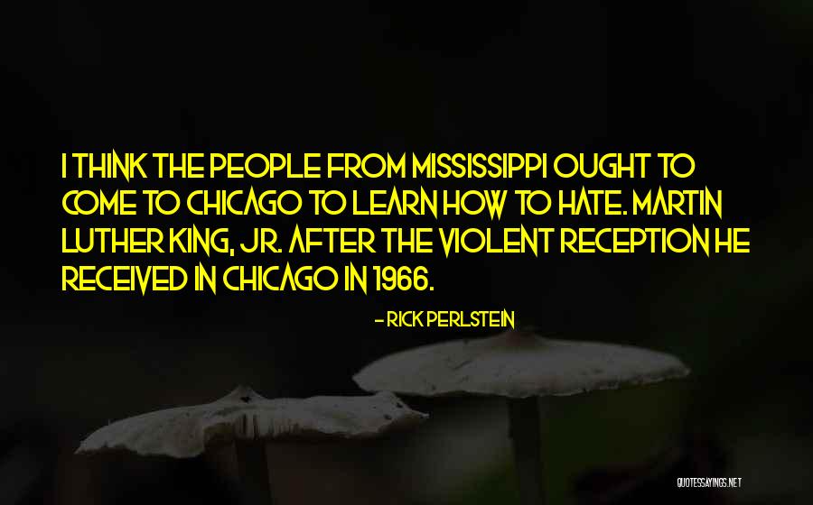 Perlstein Rick Quotes By Rick Perlstein Perlstein Rick Quotes By Rick Perlstein