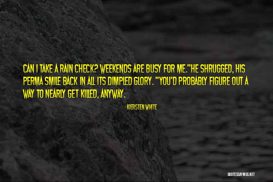 Perma Quotes By Kiersten White Perma Quotes By Kiersten White