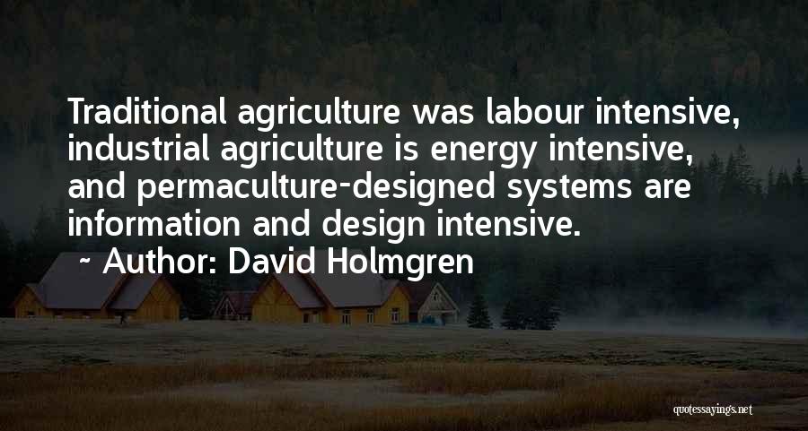 Permaculture Quotes By David Holmgren