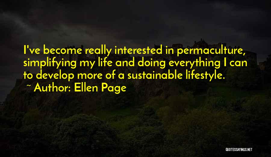 Permaculture Quotes By Ellen Page