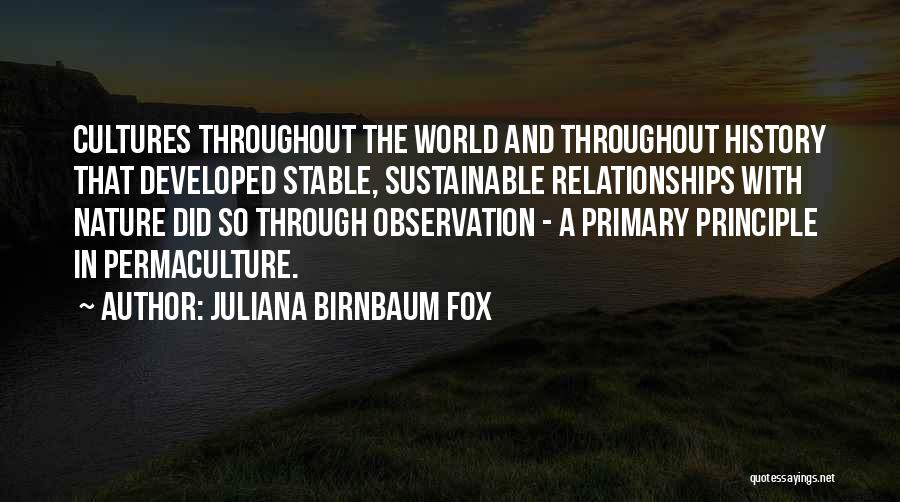 Permaculture Quotes By Juliana Birnbaum Fox