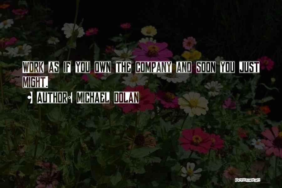 Permainan Tradisional Quotes By Michael Dolan