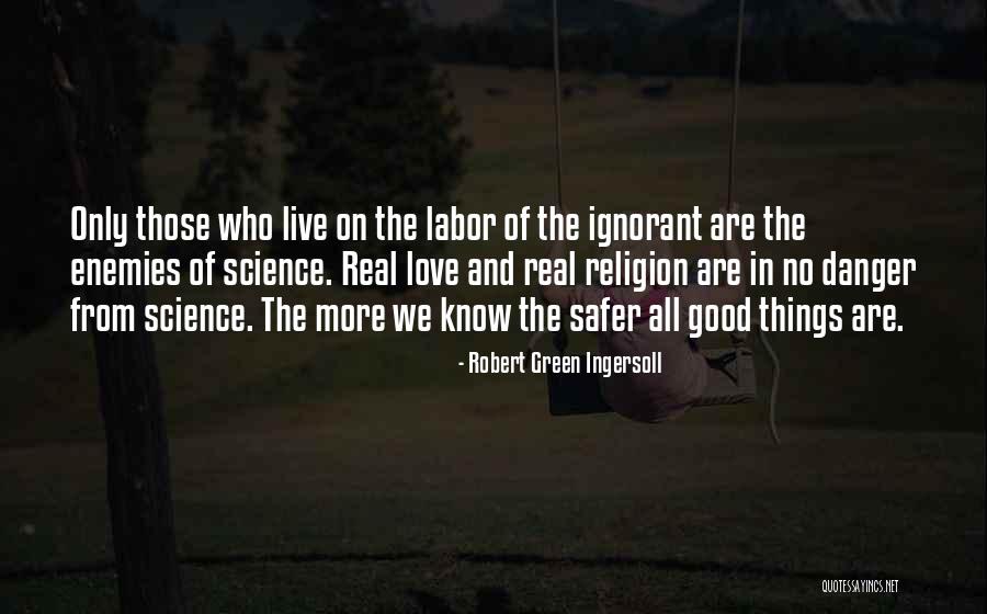 Permainan Tradisional Quotes By Robert Green Ingersoll