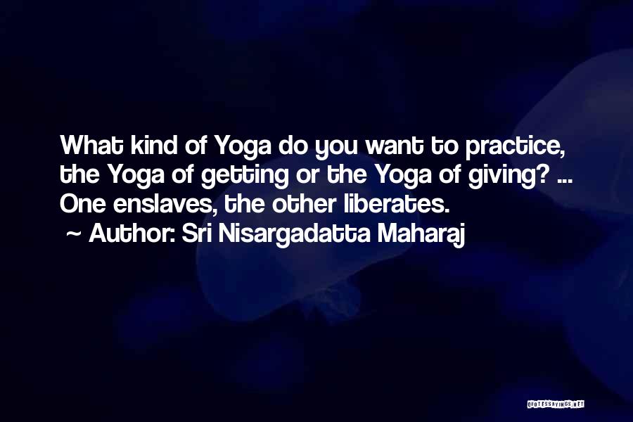 Permainan Tradisional Quotes By Sri Nisargadatta Maharaj Permainan Tradisional Quotes By Sri Nisargadatta Maharaj