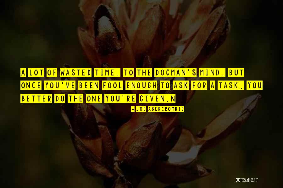 Permaneced Quotes By Joe Abercrombie Permaneced Quotes By Joe Abercrombie