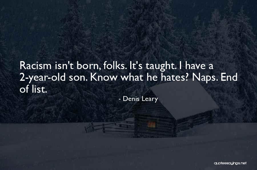 Permanencia Significado Quotes By Denis Leary Permanencia Significado Quotes By Denis Leary