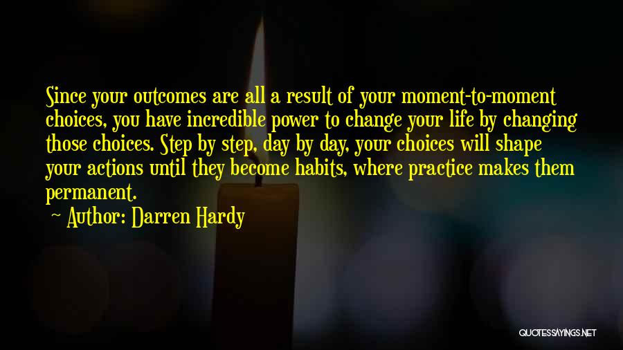 Permanent Change Quotes By Darren Hardy