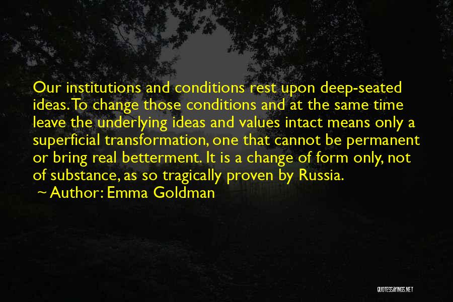 Permanent Change Quotes By Emma Goldman