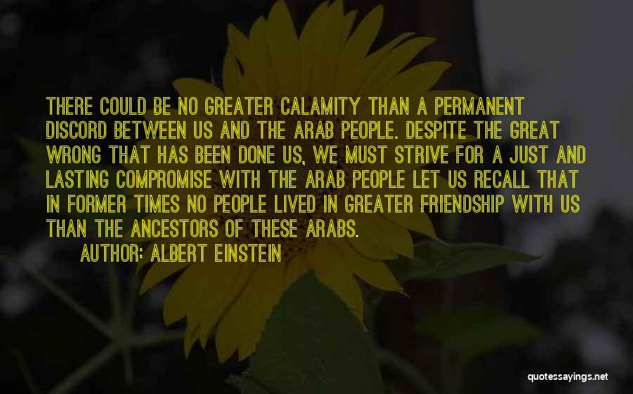 Permanent Friendship Quotes By Albert Einstein