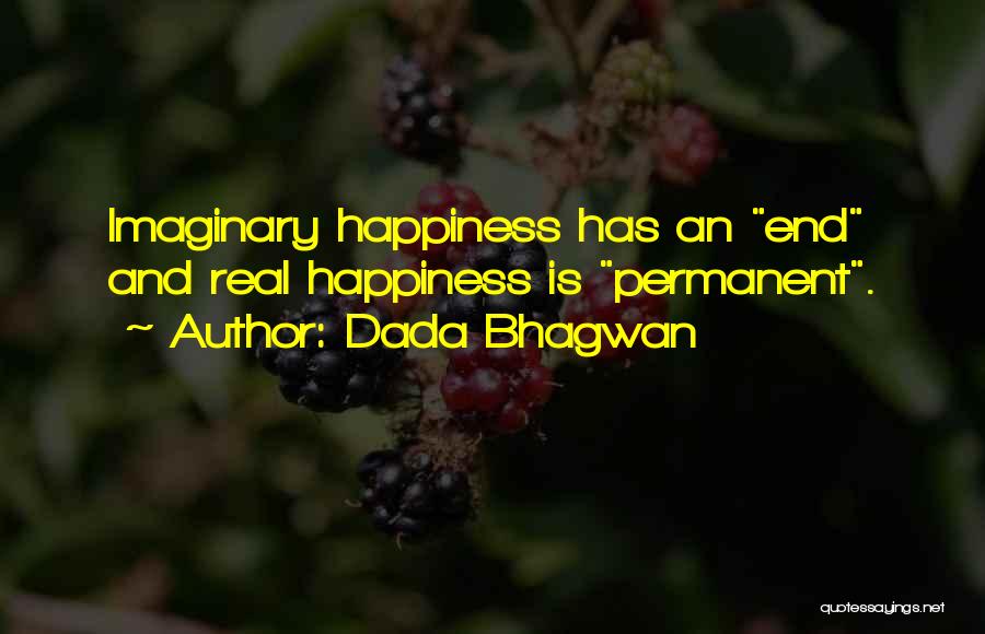 Permanent Happiness Quotes By Dada Bhagwan