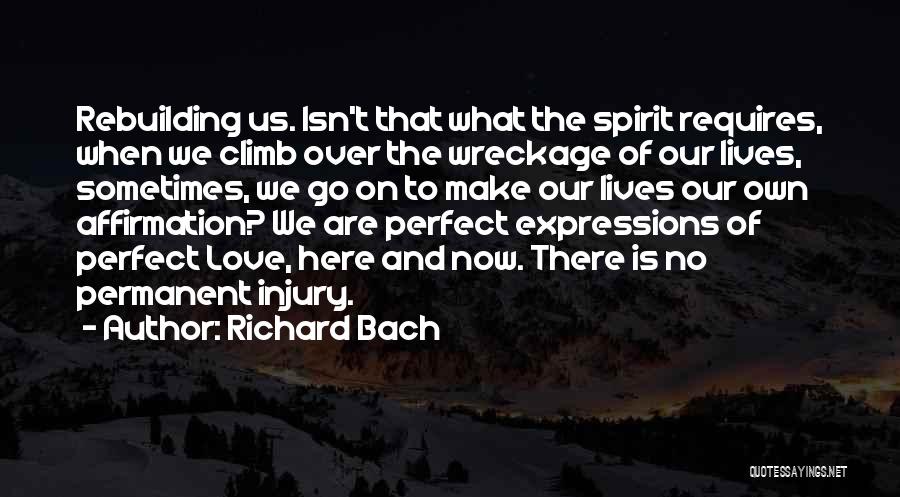 Permanent Love Quotes By Richard Bach