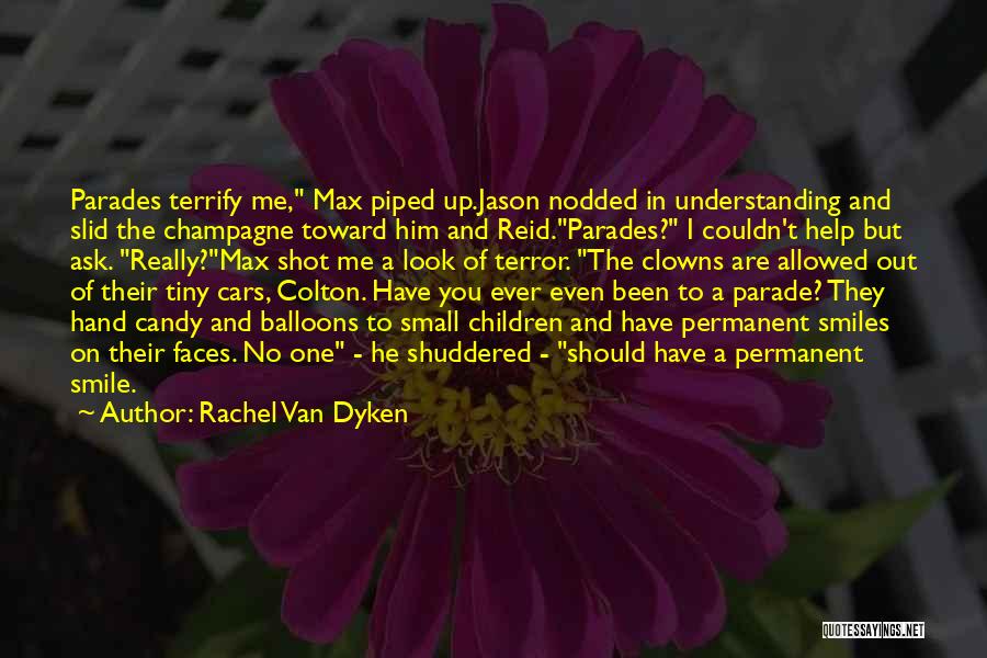 Permanent Smile Quotes By Rachel Van Dyken