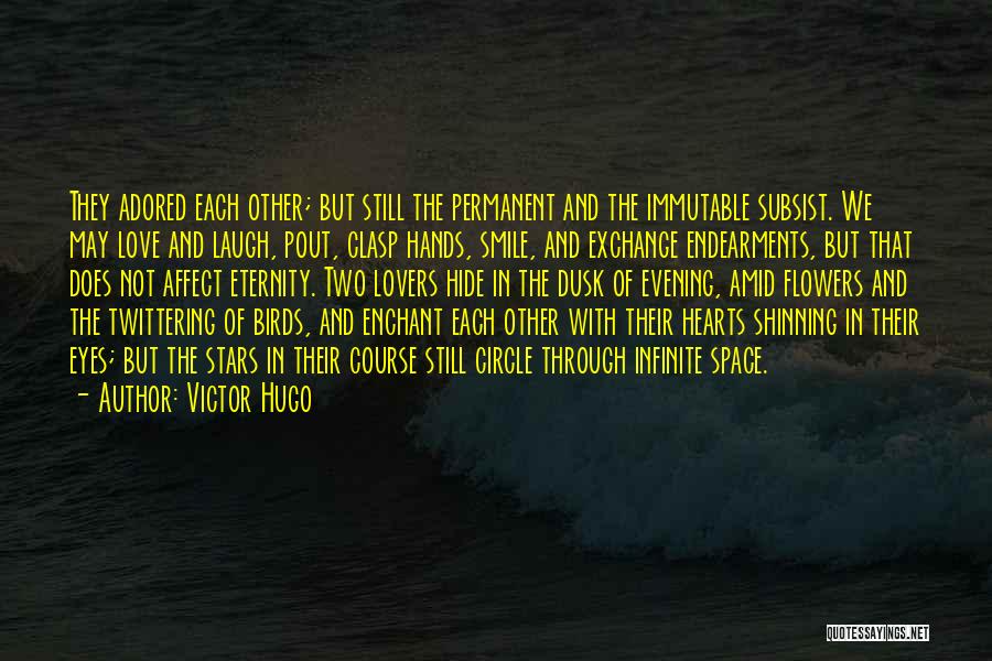 Permanent Smile Quotes By Victor Hugo