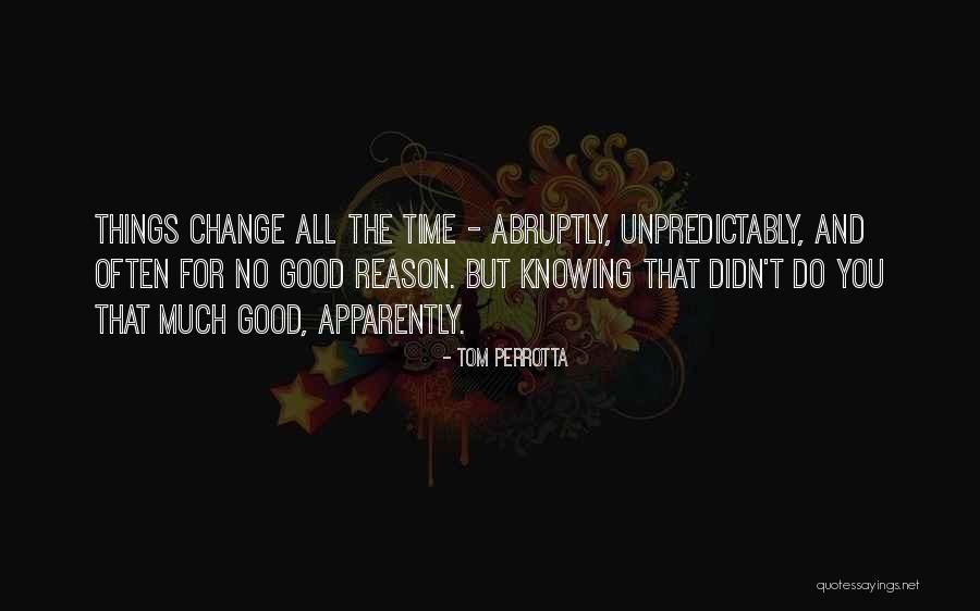 Permanenta Sminka Quotes By Tom Perrotta Permanenta Sminka Quotes By Tom Perrotta