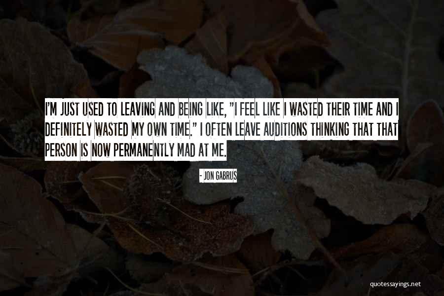 Permanently Quotes By Jon Gabrus Permanently Quotes By Jon Gabrus