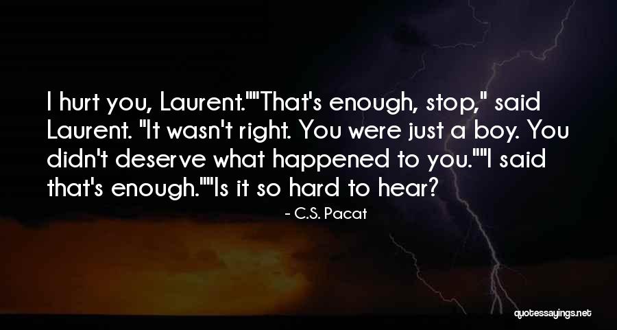 Permanentni Quotes By C.S. Pacat Permanentni Quotes By C.S. Pacat