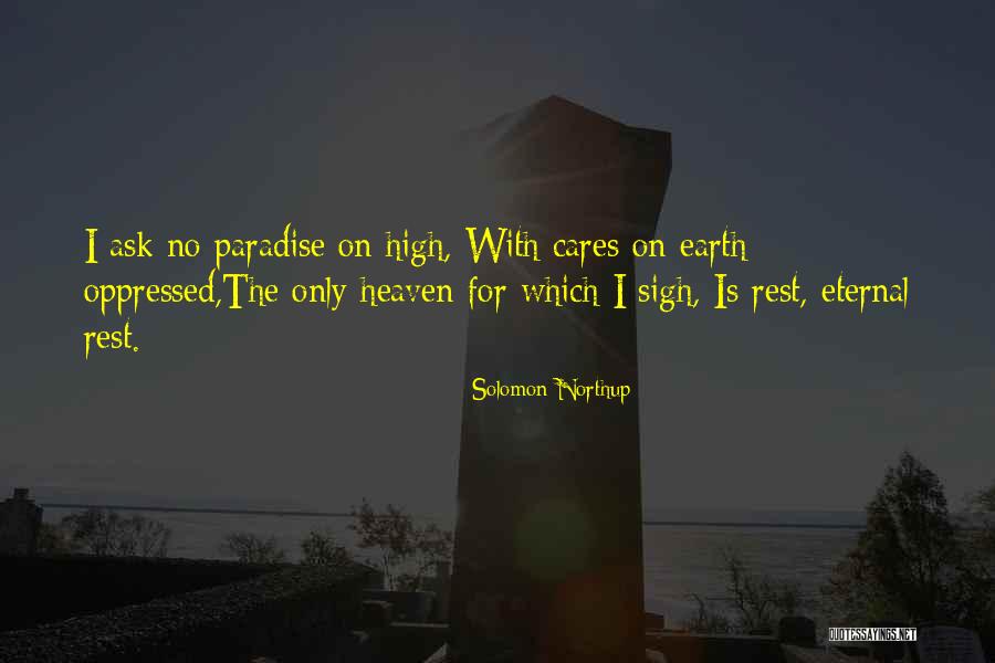 Permanezca Borracho Quotes By Solomon Northup Permanezca Borracho Quotes By Solomon Northup