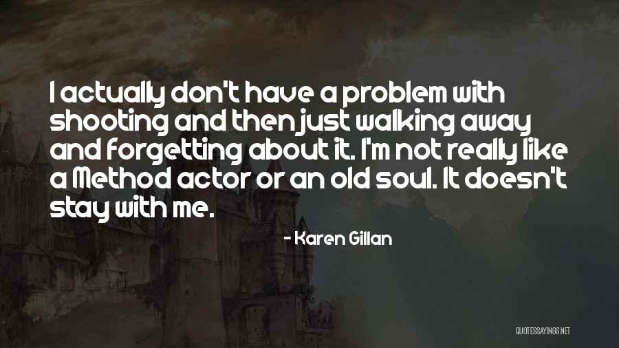 Permettimi Di Quotes By Karen Gillan Permettimi Di Quotes By Karen Gillan