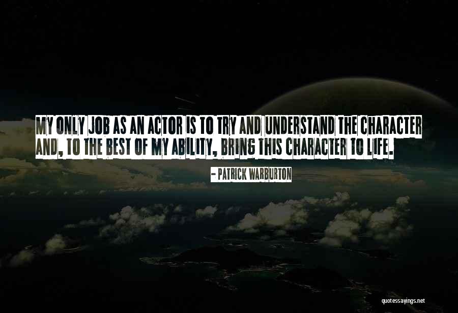 Perminder Sidhu Quotes By Patrick Warburton Perminder Sidhu Quotes By Patrick Warburton