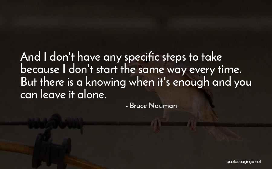 Permintaan Adalah Quotes By Bruce Nauman Permintaan Adalah Quotes By Bruce Nauman
