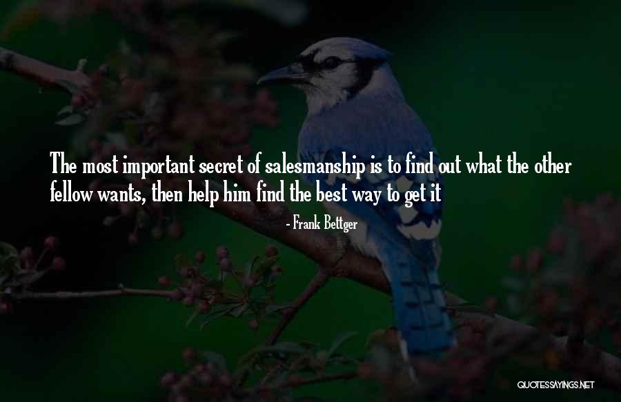 Permintaan Adalah Quotes By Frank Bettger Permintaan Adalah Quotes By Frank Bettger