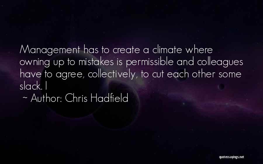 Permissible Quotes By Chris Hadfield