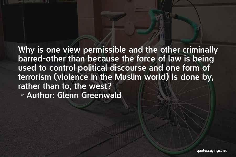 Permissible Quotes By Glenn Greenwald