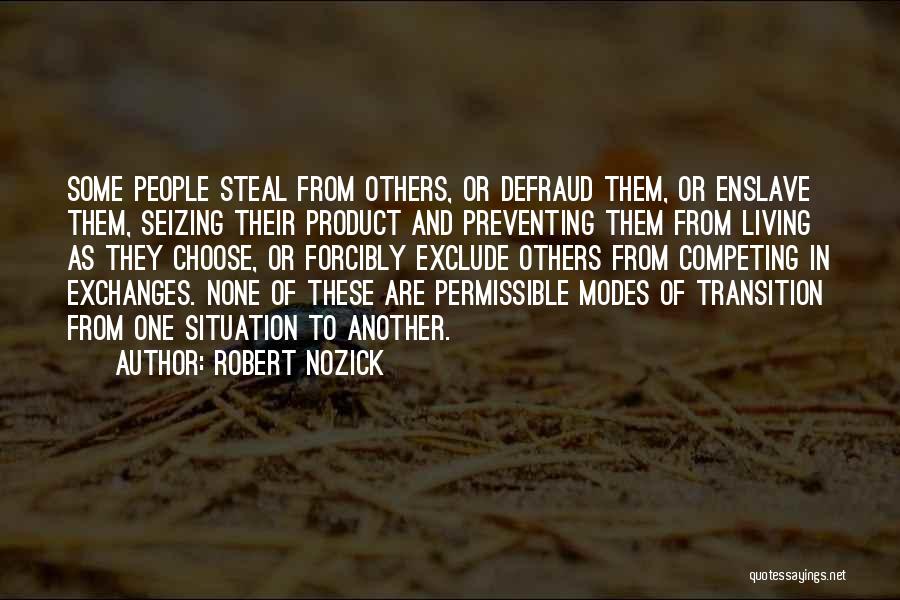 Permissible Quotes By Robert Nozick