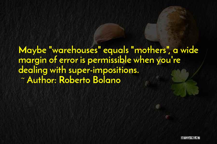 Permissible Quotes By Roberto Bolano