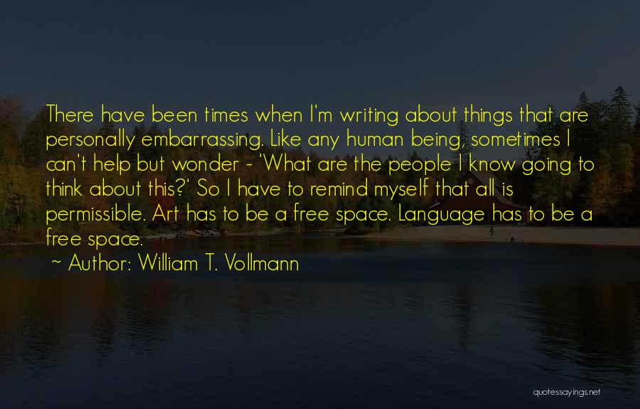 Permissible Quotes By William T. Vollmann