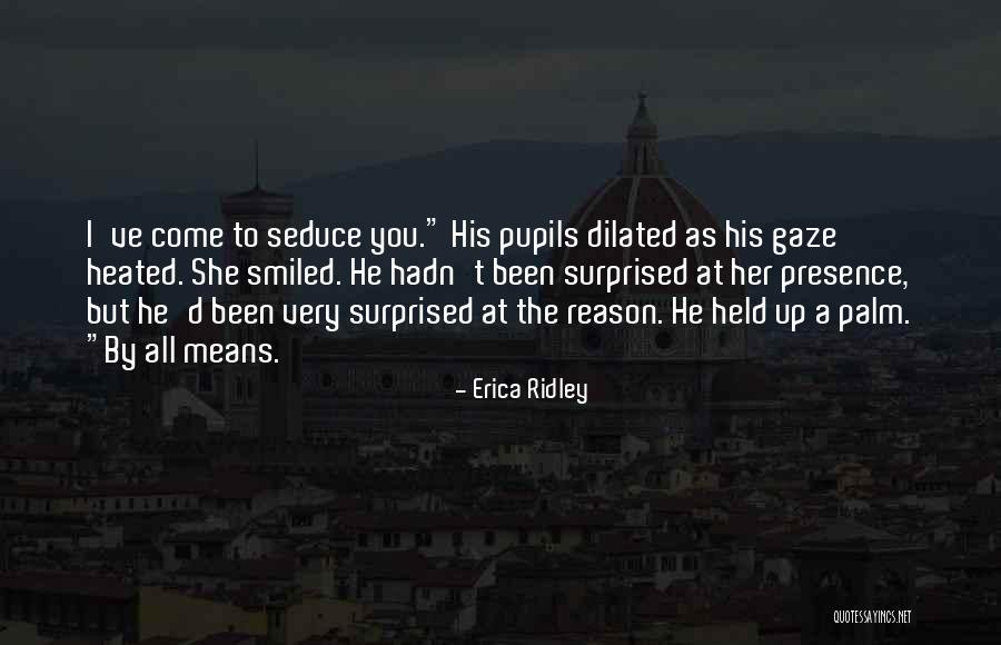 Permissible Withdrawals Quotes By Erica Ridley Permissible Withdrawals Quotes By Erica Ridley