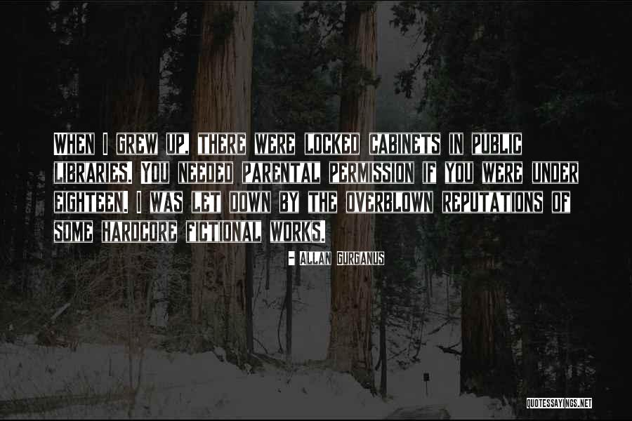 Permission By Quotes By Allan Gurganus