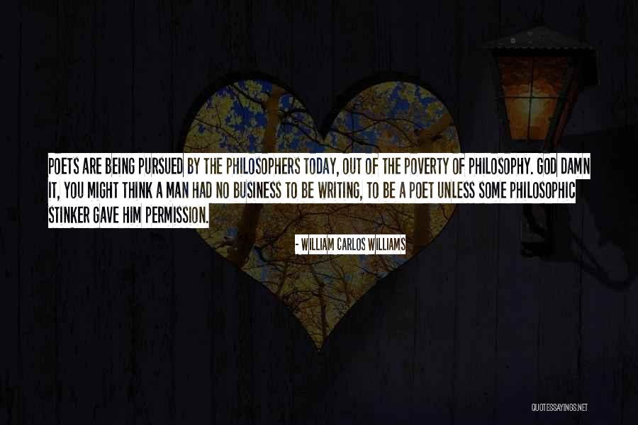 Permission By Quotes By William Carlos Williams
