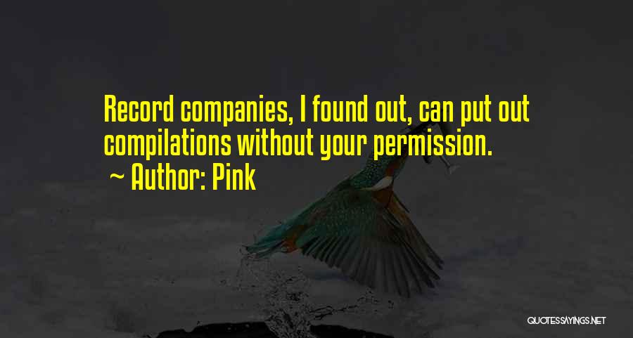 Permission Quotes By Pink