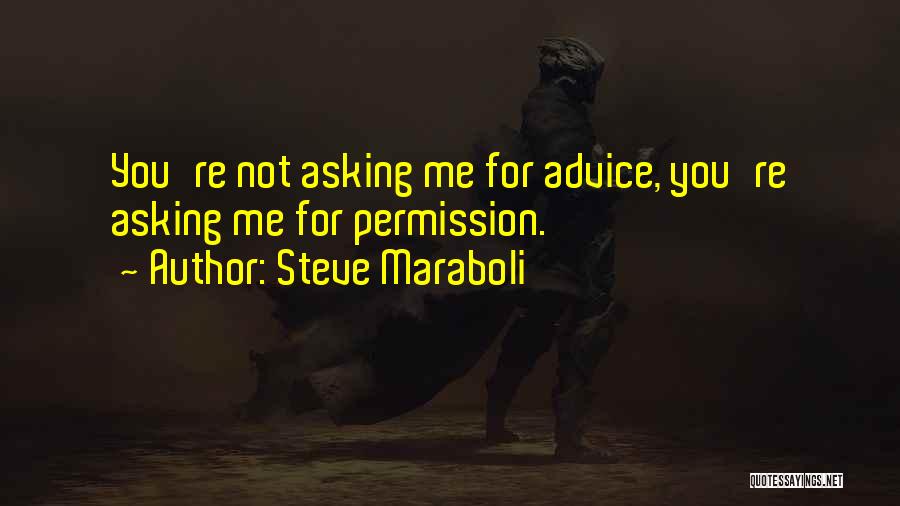Permission Quotes By Steve Maraboli