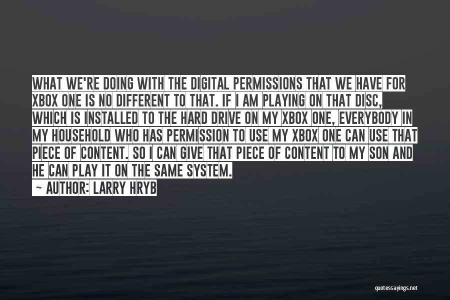 Permissions Quotes By Larry Hryb