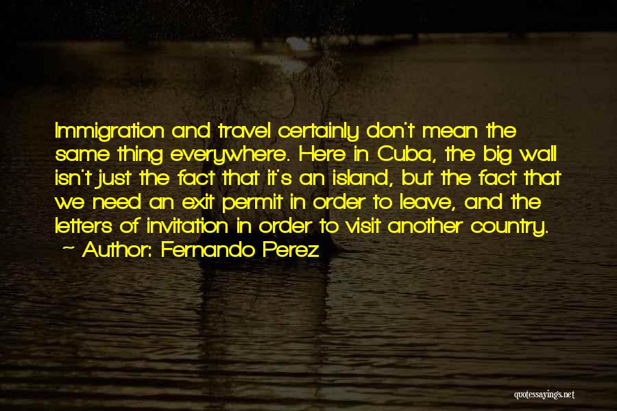Permit Quotes By Fernando Perez