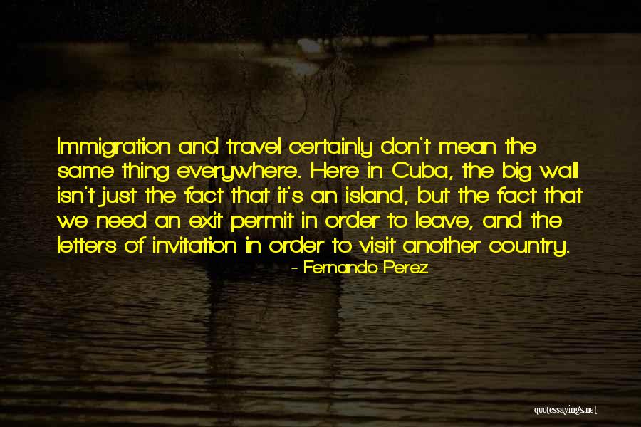 Permit Quotes By Fernando Perez