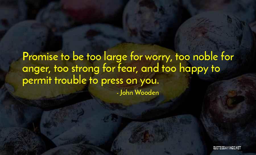 Permit Quotes By John Wooden